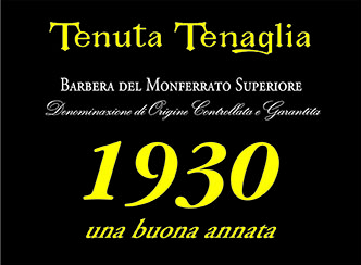 Barbera del Monferrato 1930 Tenuta Tenaglia